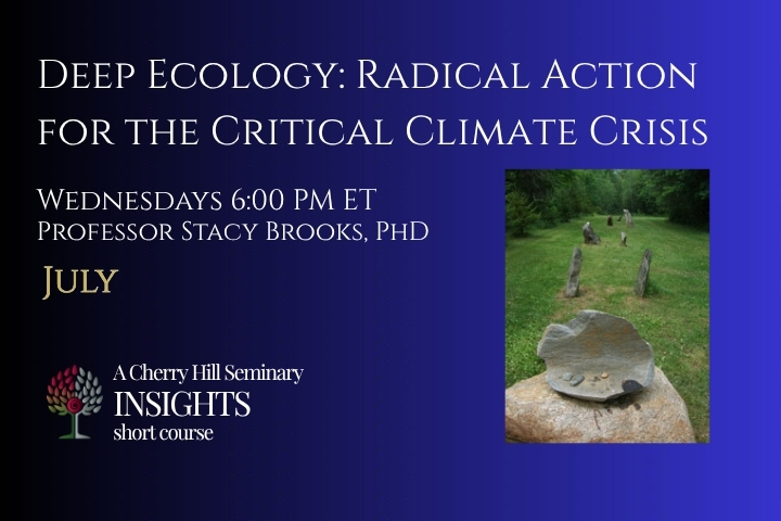 Deep Ecology: Radical Action For the Critical Climate Crisis